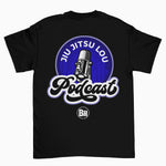 JIU-JITSU LOU PODCAST T-Shirt